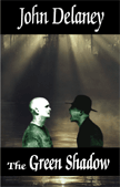 The Green Shadow