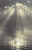 Writings From "The Voice"  A Deeper Vision