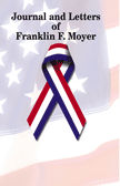 Journal and Letters of Franklin F. Moyer